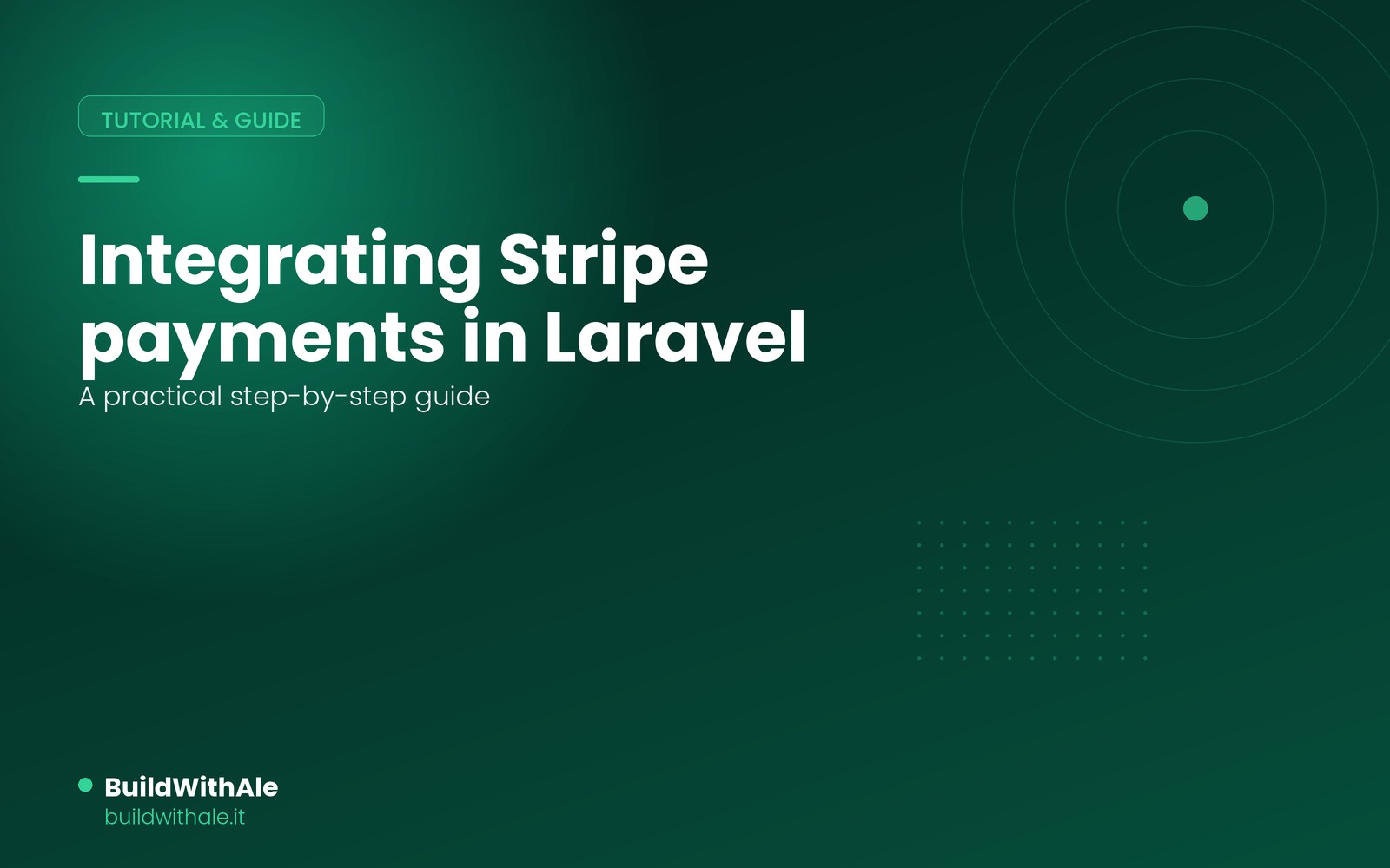 How to Integrate Stripe Payments in Laravel: A Step-by-Step Guide
