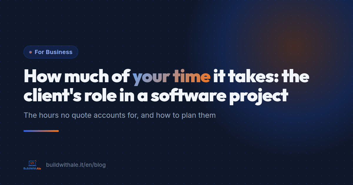 How much of your time it takes: the client's role in a software project